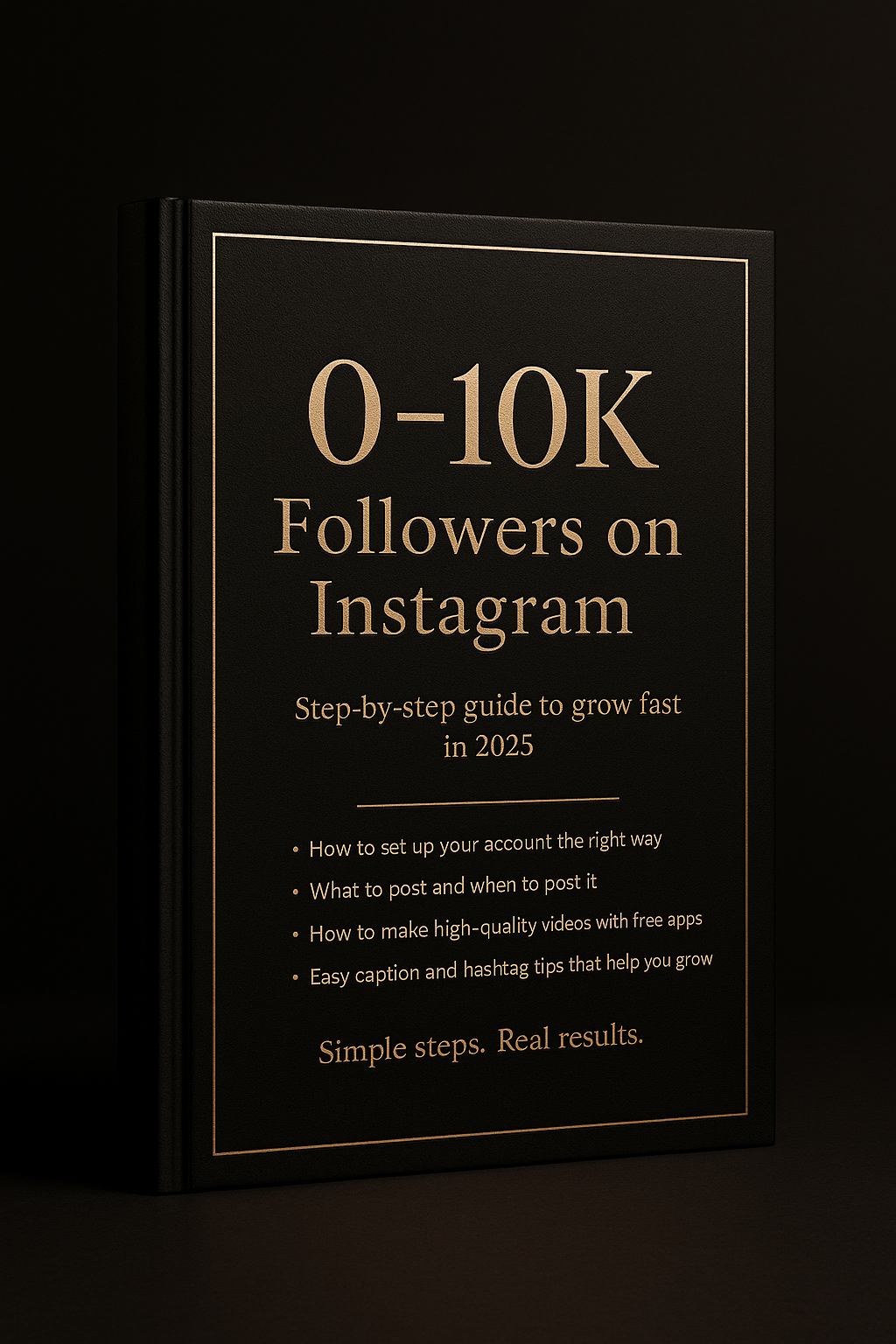 0-10k Instagram Growth Guide